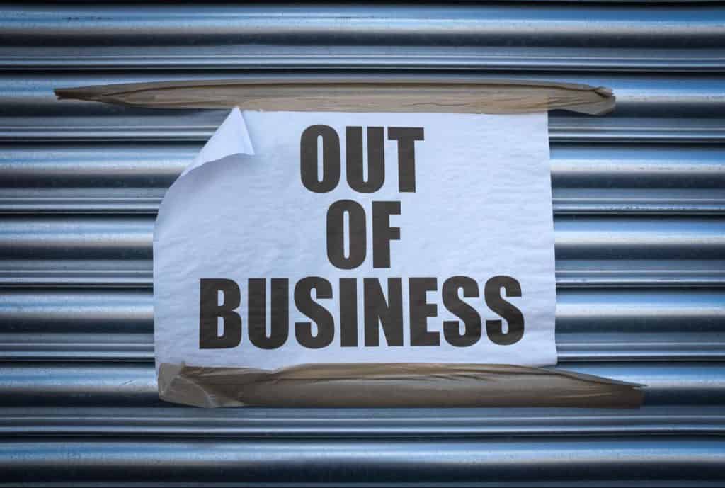 out of business